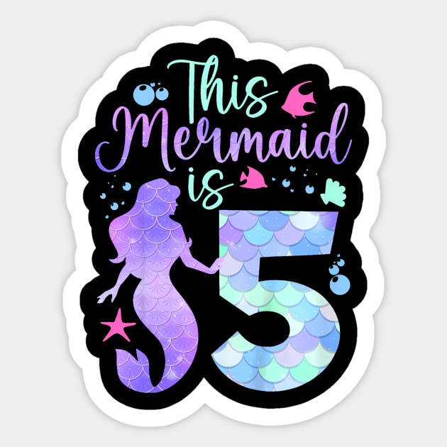 Kids This Mermaid is 5 Birthday Girls Mermaid Sticker by Saboia Alves